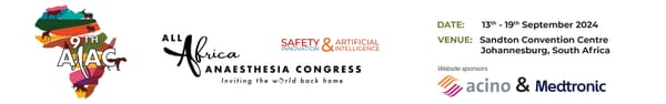 THE 9TH ALL AFRICA ANAESTHESIA CONGRESS (AAAC) and SASA CONGRESS